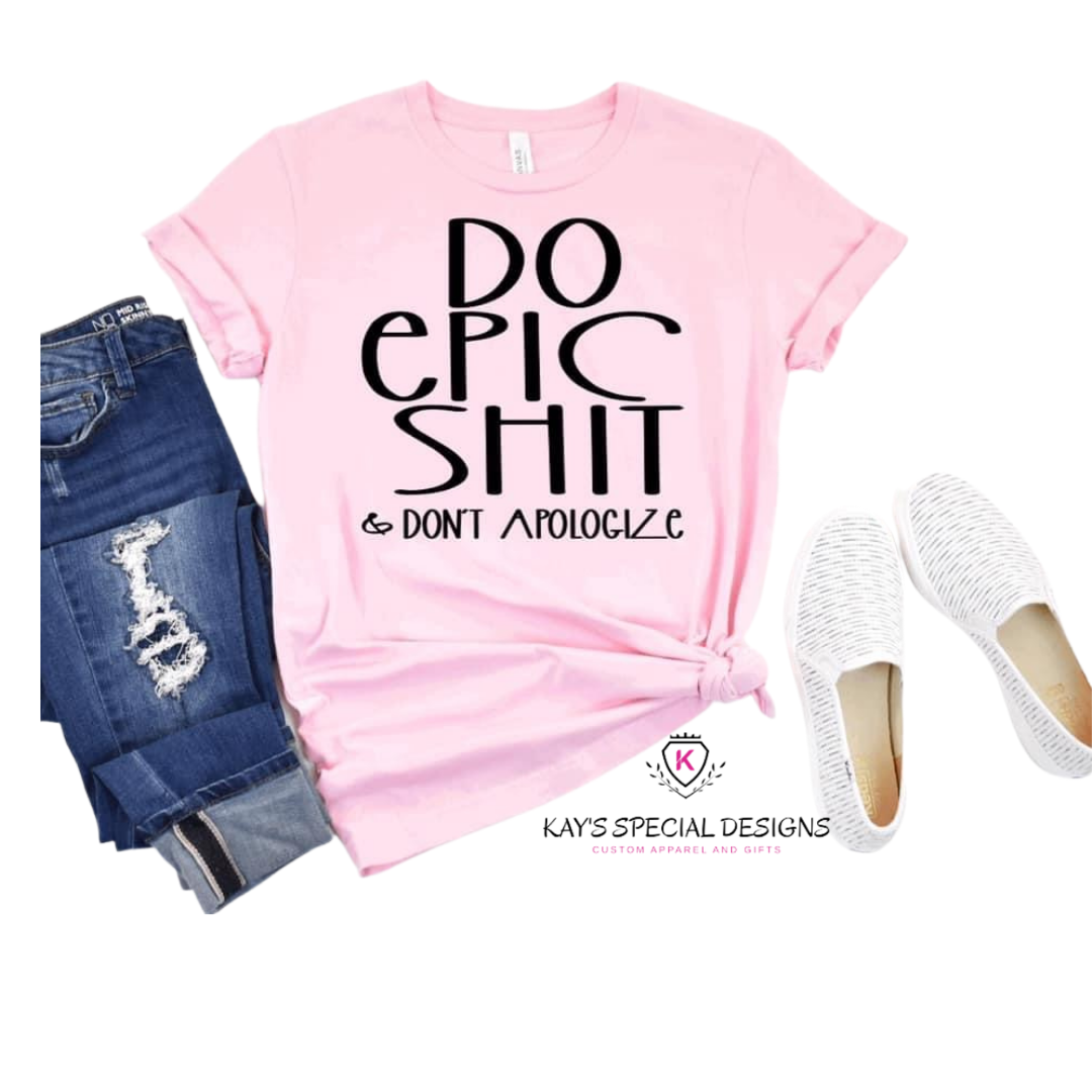 Do Epic tee