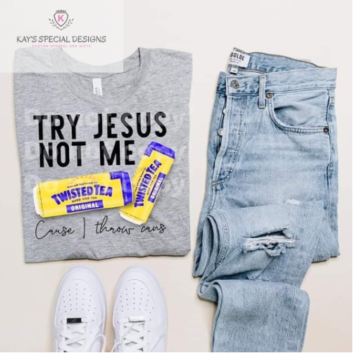 Try Jesus Tee