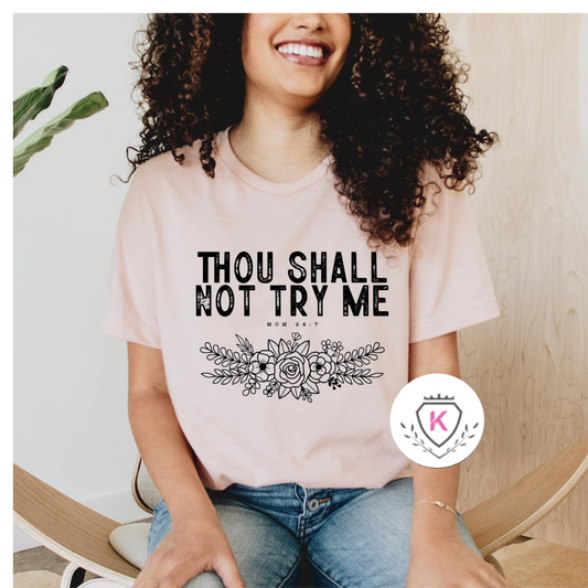 Thou Shall Not Tee