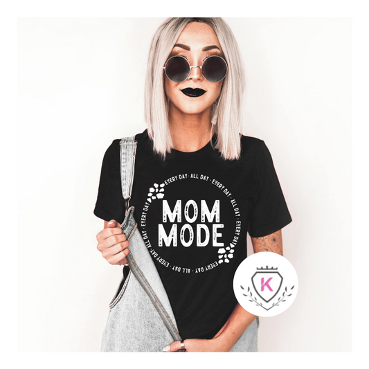 Mom Mode Tee